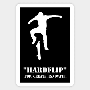 "Hardflip" Pop, create, innovate. Skate Sticker